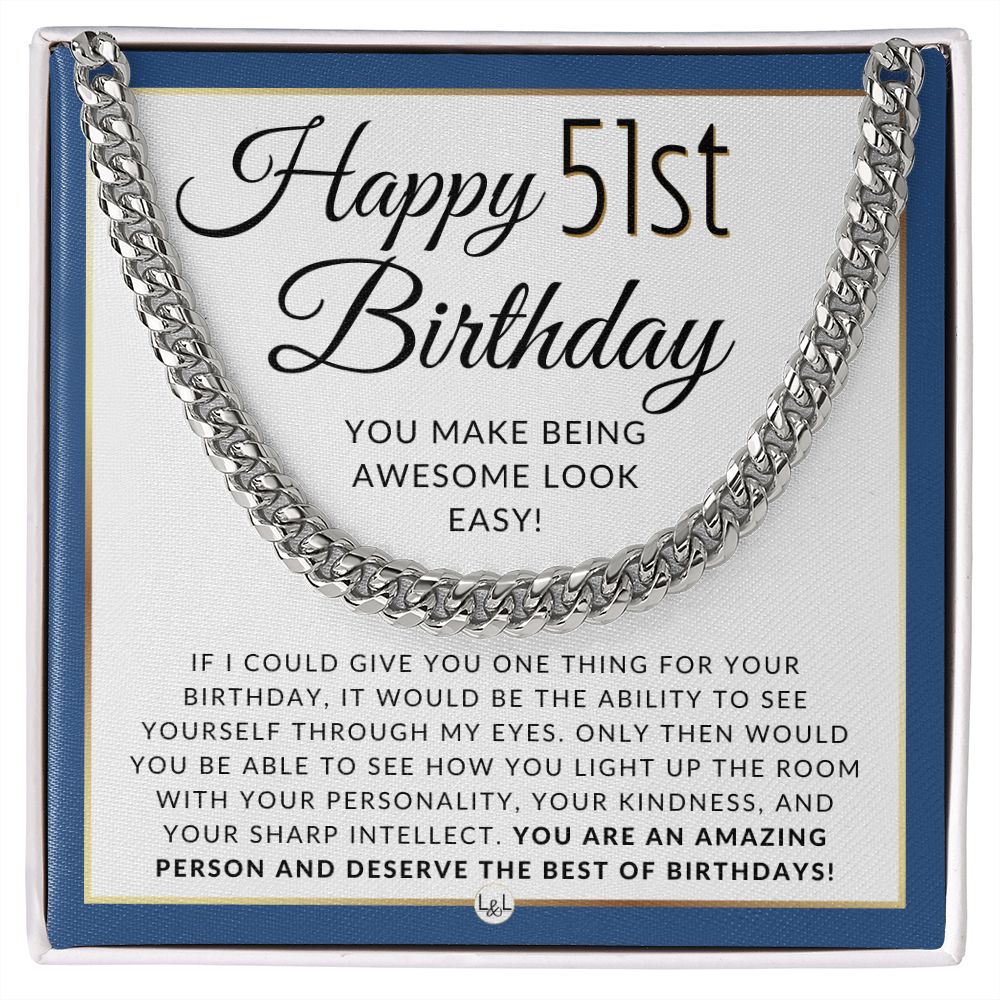 51st Birthday Gift For Him - Chain Necklace For 51 Year Old Man's Birthday - Great Birthday Gift For Men - Jewelry For Guys
