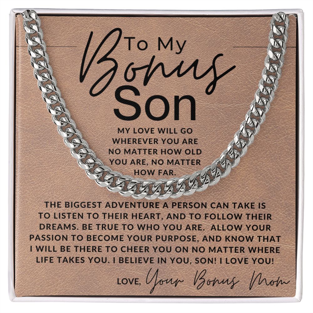 No Matter What - To My Bonus Son (Gift From Bonus Mom) - Christmas Gifts, Birthday Present, Graduation, Valentine's Day
