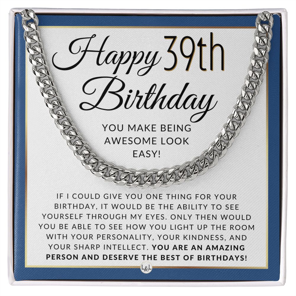 39th Birthday Gift For Him - Chain Necklace For 39 Year Old Man's Birthday - Great Birthday Gift For Men - Jewelry For Guys