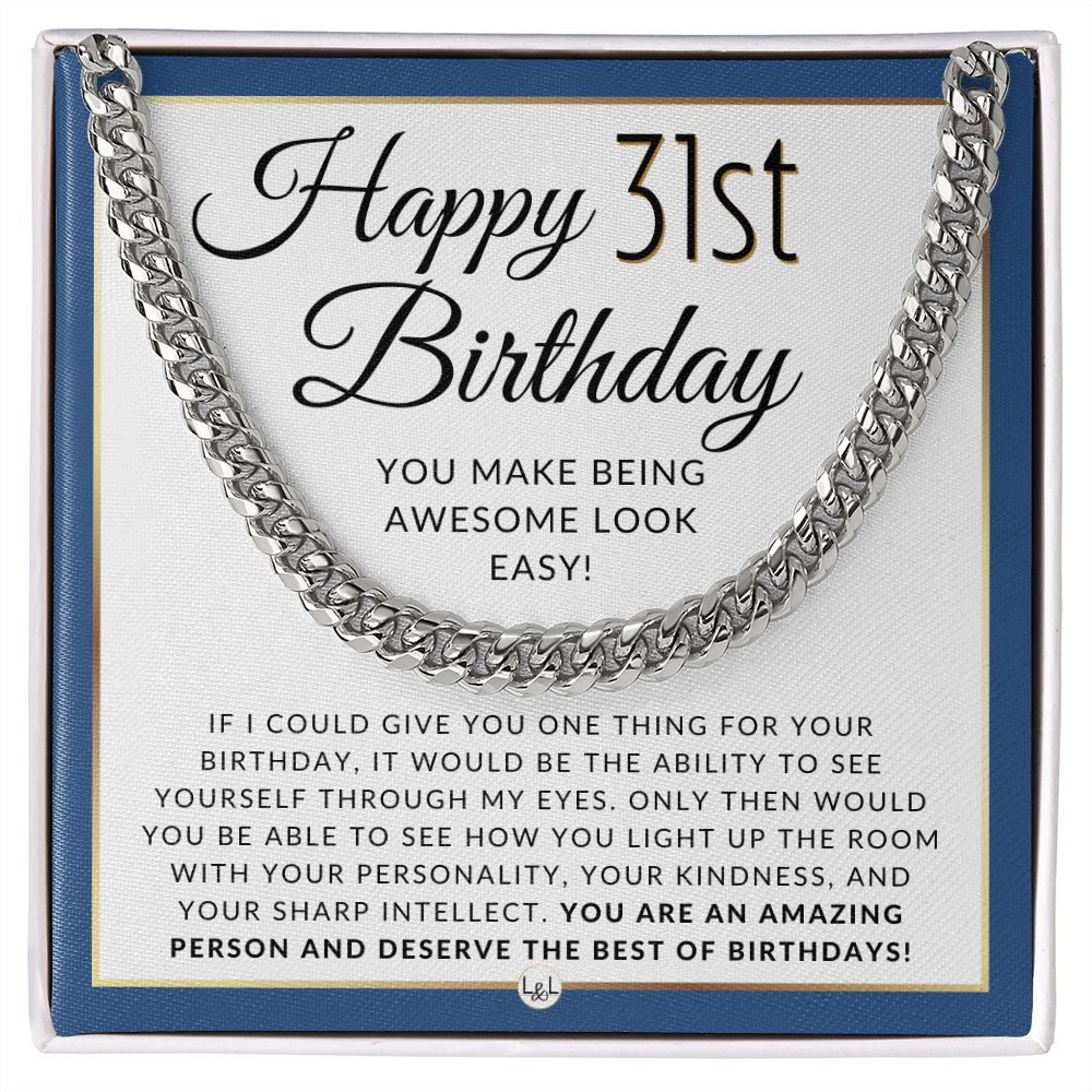 31st Birthday Gift For Him - Chain Necklace For 31 Year Old Man's Birthday - Great Birthday Gift For Men - Jewelry For Guys