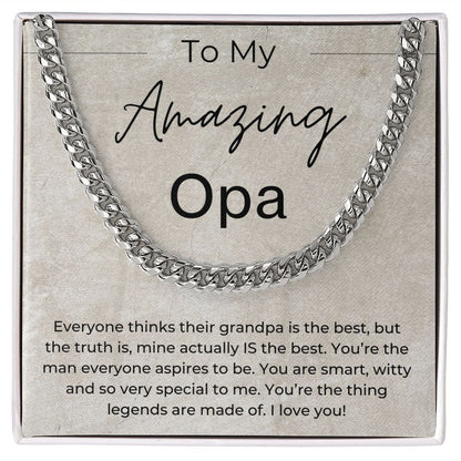 You Are The Thing Legends Are Made Of - Gift for Opa - Linked Chain Necklace