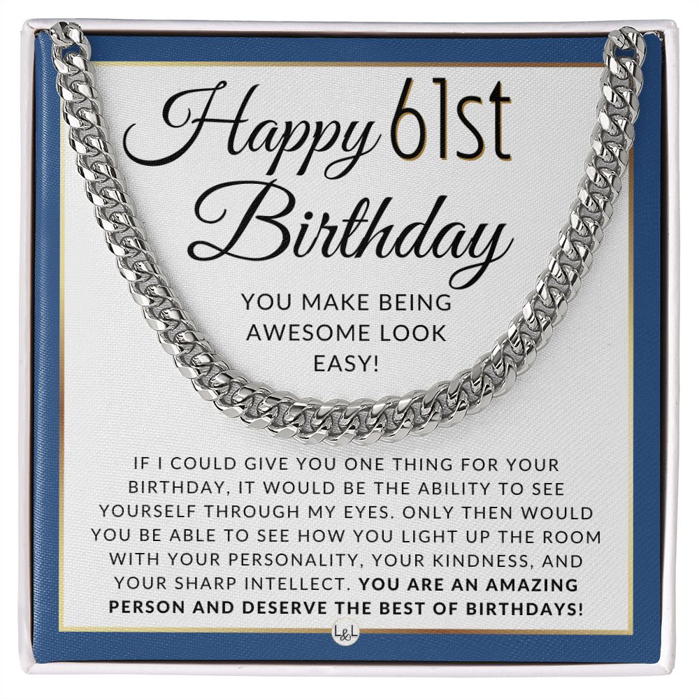 61st Birthday Gift For Him - Chain Necklace For 61 Year Old Man's Birthday - Great Birthday Gift For Men - Jewelry For Guys
