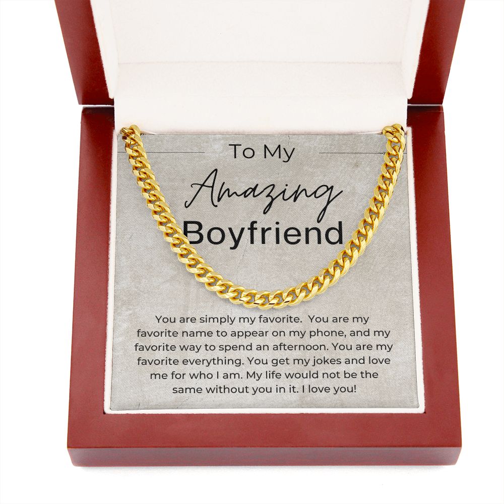 You Are Simply My Favorite - Gift for Boyfriend - Linked Chain Necklace