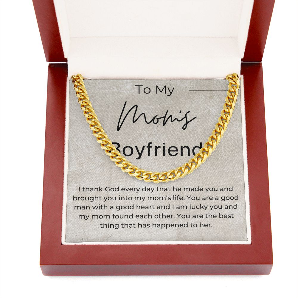You Are A Good Man With A Good Heart - Gift For Mom's Boyfriend - Cuban Linked Chain Necklace