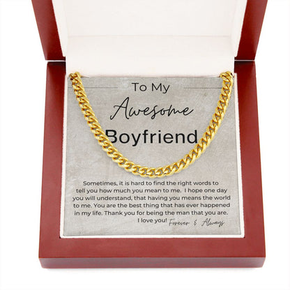 For Being The Man You Are - Gift for Boyfriend - Linked Chain Necklace