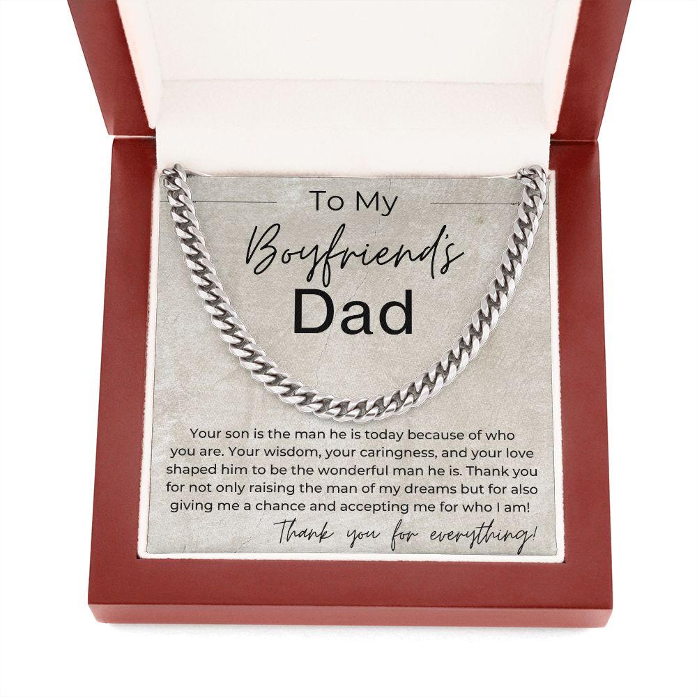 Your Son Is the Man He Is Today Because Of You - Gift for Boyfriend's Dad - Linked Chain Necklace