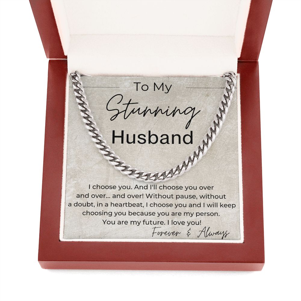 I'll Choose You Every Time - Gift for Husband - Linked Chain Necklace