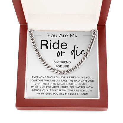 My Ride Or Die - Gift for Male Best Friend, Bonus Brother - Male Jewelry - Christmas Gifts, Birthday Present, Valentine's Day For Him