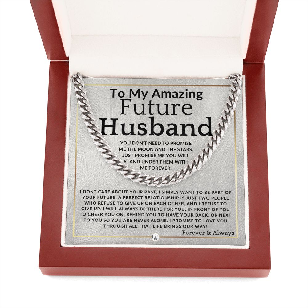 To My Future Husband - Moon And Stars - Meaningful Gift Ideas For Him - Romantic and Thoughtful Christmas, Valentine's Day Birthday, or Anniversary Present
