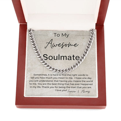 You Mean The World To Me - Gift for Soulmate - Linked Chain Necklace