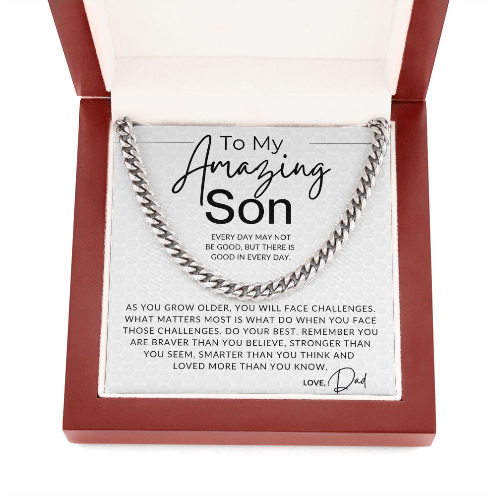 Good in Every Day - To My Son (From Dad) - Dad to Son Gift - Christmas Gifts, Birthday Present, Graduation, Valentine's Day