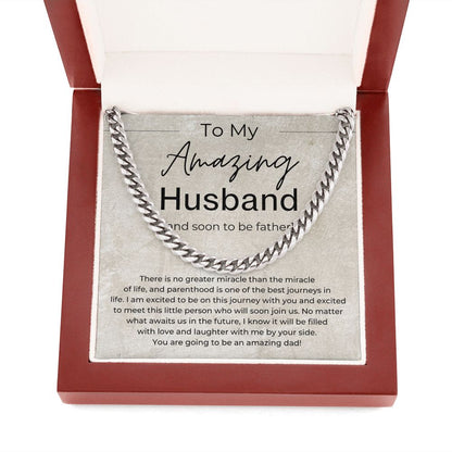 Soon to Be An Amazing Dad - Gift for Husband With A Pregnant Wife - Linked Chain Necklace