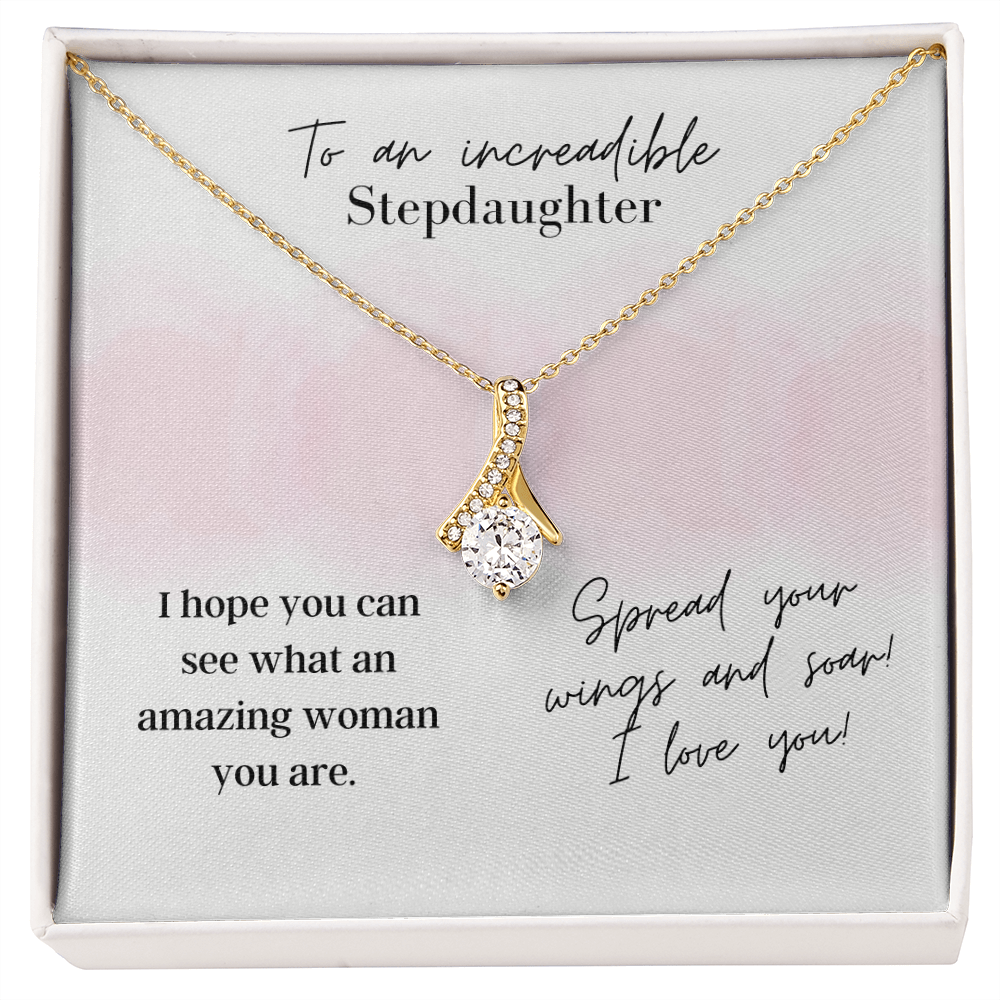 To An Incredible Stepdaughter - Alluring Beauty - Pendant Necklace