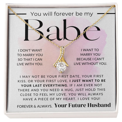 MY Forever Babe - Fiancée Gift For Her - Romantic Christmas, Thoughtful Birthday Present, or Valentine's Day Jewelry For Future Wife - From Groom