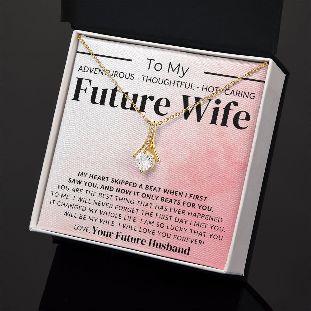 To My Future Wife - Love You Forever - Fiancée Gift For Her - Romantic Christmas, Thoughtful Birthday Present, or Valentine's Day Jewelry For Future Wife - From Groom