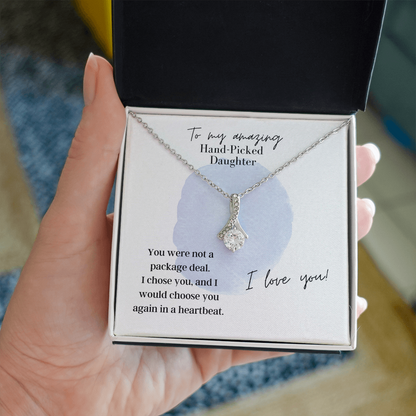 To My Amazing Hand Picked Daughter - Alluring Beauty Necklace