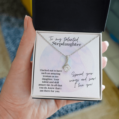 To My Talented Stepdaughter, Spread Your Wings - Alluring Beauty Necklace