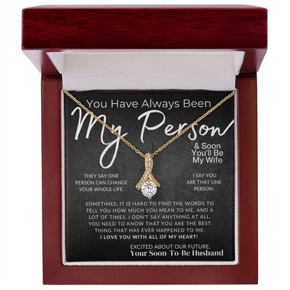 My Soon To Be Wife , You Need To Know - Fiancée Gift For Her - Romantic Christmas, Thoughtful Birthday Present, or Valentine's Day Jewelry For Future Wife - From Groom