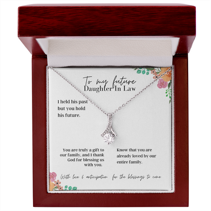 To My Future Daughter In Law - Alluring Beauty Necklace