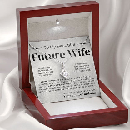 My Future Wife - I Choose You - Fiancée Gift For Her - Romantic Christmas, Thoughtful Birthday Present, or Valentine's Day Jewelry For Future Wife - From Groom