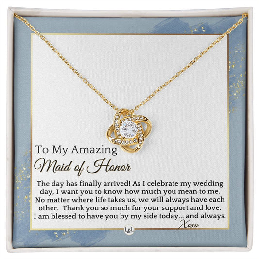 Maid of Honor Gift - MOH On My Wedding Day - Great Wedding Party Thank You Gift From The Bride , Dusty Blue And Gold Wedding Theme - Liliana and Liam