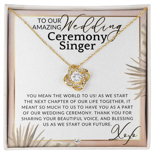 Wedding Ceremony Singer - Great Thank You Gift From Bride and Groom - Gratitude & Appreciation , Pink Floral and Boho Wedding Theme - Liliana and Liam