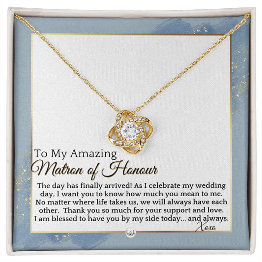 Matron of Honour Thank You Gift - On My Wedding Day Gift From Bride - Wedding Party Accessories , Dusty Blue And Gold Wedding Theme - Liliana and Liam