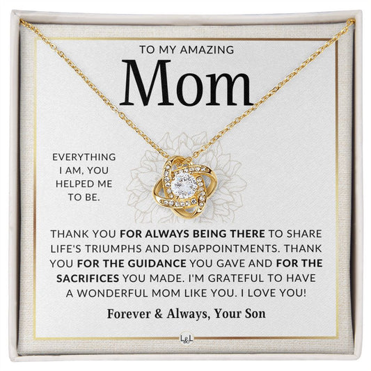 You Helped Me - Gift for Your Mom, From Her Son