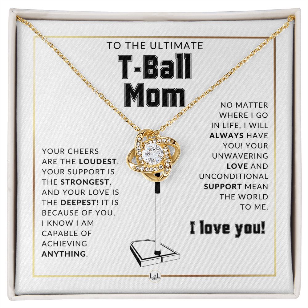T-Ball Mom Gift - Sports Mom Gift Idea - Great For Mother's Day, Christmas, Her Birthday, Or As An End Of Season Gift
