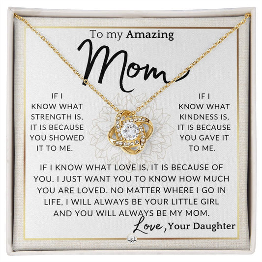 Gift for Mom - Because You - To My Mother, From Daughter - A Beautiful Women's Pendant Necklace - Great For Mother's Day, Christmas, or Her Birthday - Liliana and Liam