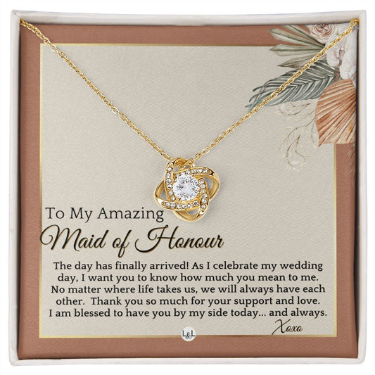 Maid of Honour Gift - On My Wedding Day - Great Wedding Party Thank You Gift From The Bride , Terracotta, Rust And Gold Wedding Theme - Liliana and Liam