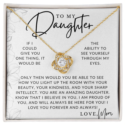 Through My Eyes - To My Daughter (From Mom) - Mother to Daughter Gift - Christmas Gifts, Birthday Present, Graduation Necklace, Valentine's Day