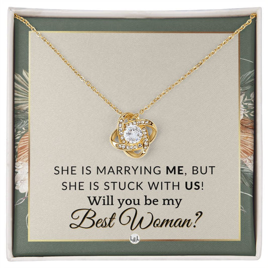 Best Woman Proposal - Gift From Groom - Will You Be My Best Woman - Wedding Party Accessories , Sage Green & Boho Wedding Theme - Liliana and Liam