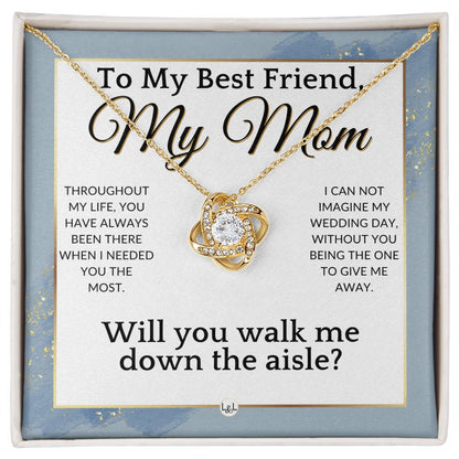 Mom, Will You Walk Me Down The Wedding Aisle, Give Me Away Proposal, Mother of the Bride Gift , Dusty Blue And Gold Wedding Theme - Liliana and Liam