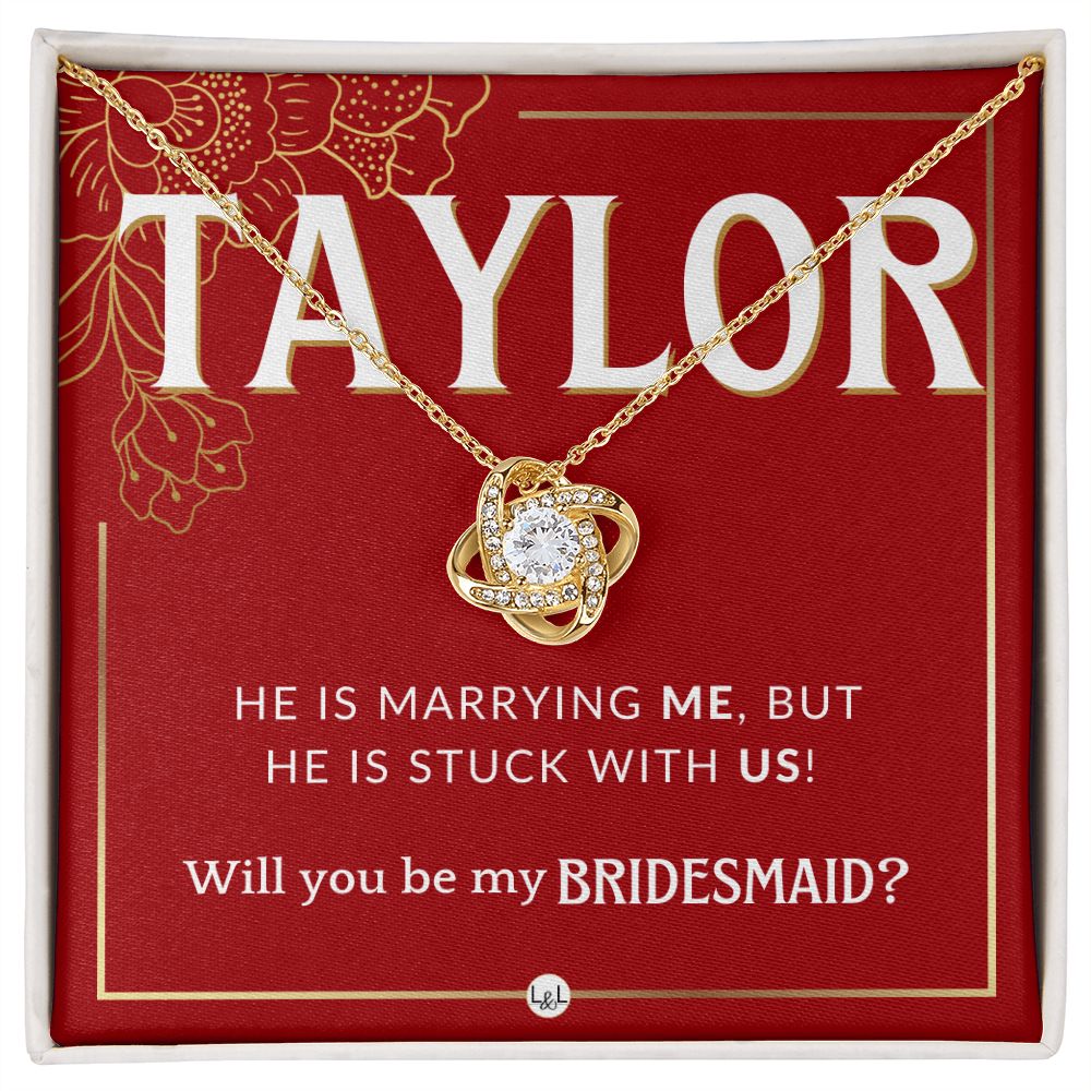 Bridesmaid Proposal Custom Name - Wedding Party Jewelry Accessories From Bride - Stuck With US Necklace - Red and Gold Wedding Theme