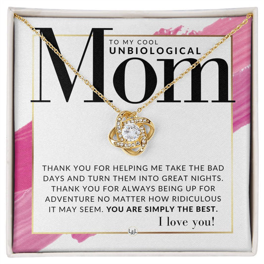Gift For Your Unbiological Mom - Present for Stepmom, Bonus Mom, Second Mom, Unbiological Mom, or Other Mom - Great For Mother's Day, Christmas, Her Birthday, Or As An Encouragement Gift