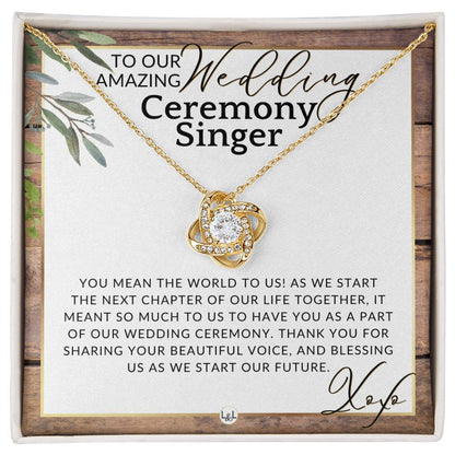 Wedding Ceremony Singer - Great Thank You Gift From Bride and Groom - Gratitude & Appreciation , Rustic and Wood Wedding Theme - Liliana and Liam