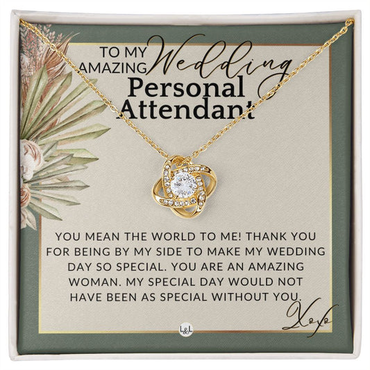 Wedding Personal Attendant Thank You Gift - Wedding Helper, Bridal Concierge, Lady in Waiting , Sage Green & Boho Wedding Theme - Liliana and Liam