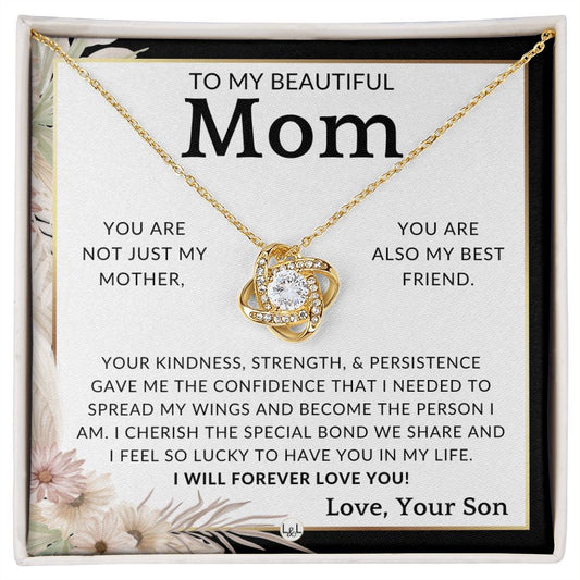 Gift for Mom, From Son - My Best Friend - To Mother, From Son - Beautiful Women's Pendant Necklace - Great For Mother's Day, Christmas, or Her Birthday - Liliana and Liam