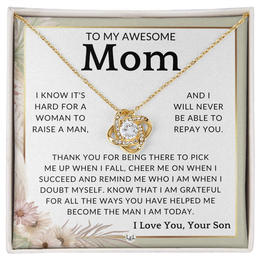Gift for Mom, From Son - Raising A Man - To Mother, From Son - Beautiful Women's Pendant Necklace - Great For Mother's Day, Christmas, or Her Birthday - Liliana and Liam