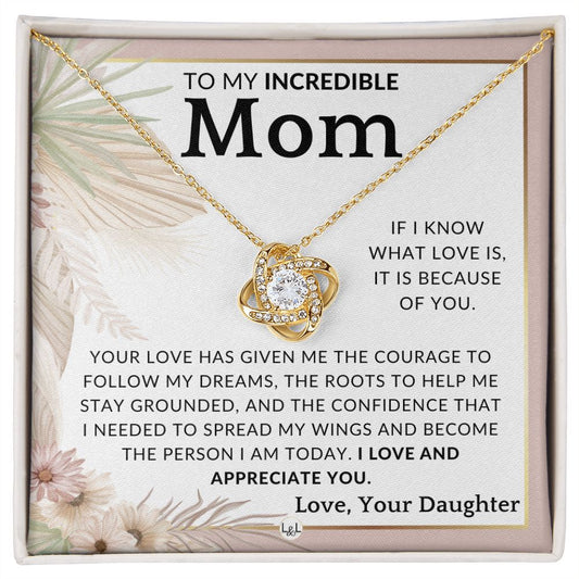 Gift for Mom - Because Of You - To Mother, From Daughter - Beautiful Women's Pendant Necklace - Great For Mother's Day, Christmas, or Her Birthday