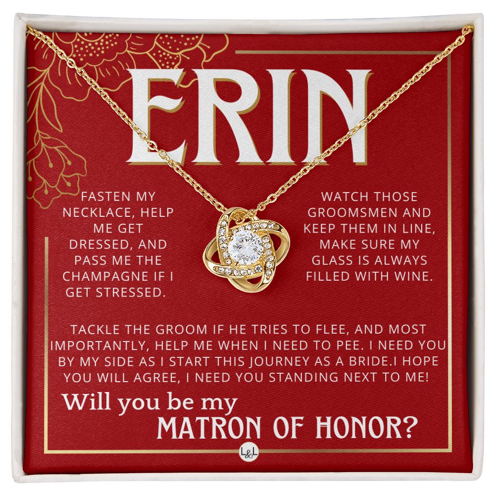Matron of Honor Proposal Gift, Custom Name, Be My MOH Gift From Bride, Need You, Wedding Party Necklace - Red and Gold Wedding Theme