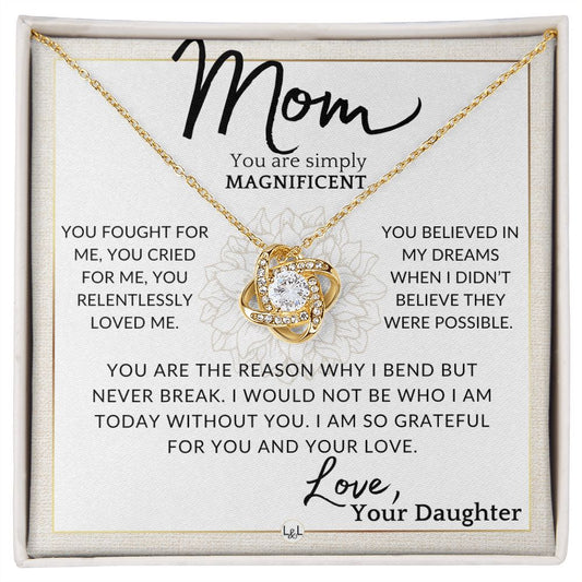 Gift for Mom - Simply Magnificent - To My Mother, From Daughter - A Beautiful Women's Pendant Necklace - Great For Mother's Day, Christmas, or Her Birthday - Liliana and Liam