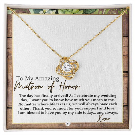 Matron of Honor Thank You Gift - On My Wedding Day MOH Gift From Bride - Wedding Party Accessory , Rustic and Wood Wedding Theme - Liliana and Liam