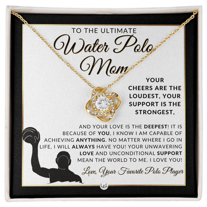 Water Polo Mom Gift - Ultimate Sports Mom Gift Idea - Great For Mother's Day, Christmas, Her Birthday, Or As An End Of Season Gift - Liliana and Liam