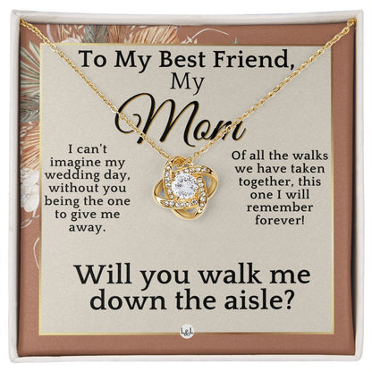 Mom, Please Walk Me Down The Wedding Aisle - Give Me Away Proposal, Mother of the Bride Gift , Terracotta, Rust And Gold Wedding Theme - Liliana and Liam