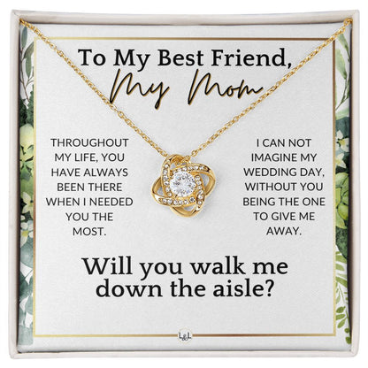 Mom, Will You Walk Me Down The Wedding Aisle, Give Me Away Proposal, Mother of the Bride Gift , White and Green, Eucalyptus Wedding - Liliana and Liam