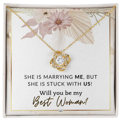 Best Woman Proposal - Gift From Groom - Will You Be My Best Woman - Wedding Party Accessories , Pink Floral and Boho Wedding Theme - Liliana and Liam