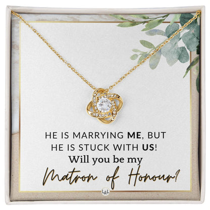Matron of Honour Proposal Gift - Be My MOH Gift From Bride - Wedding Party - Stuck With Us , Beach and Destination Wedding Theme - Liliana and Liam