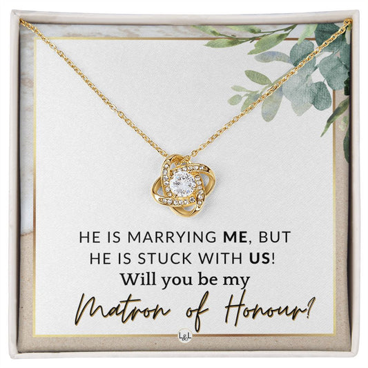 Matron of Honour Proposal Gift - Be My MOH Gift From Bride - Wedding Party - Stuck With Us , Beach and Destination Wedding Theme - Liliana and Liam